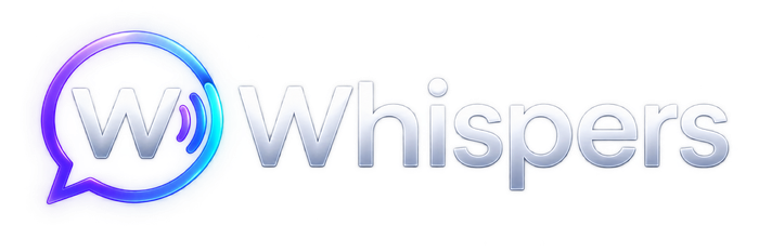 Whispers